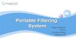 Portable Filtering  System
