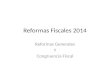 Reformas Fiscales 2014