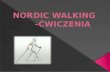 NORDIC WALKING        -ĆWICZENIA