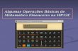 Algumas Operações Básicas de Matemática Financeira na HP12C
