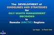 The  DEVELOPMENT of  GUIDELINES AND STRATEGIES for OILY WASTE MANAGEMENT DECISIONS in