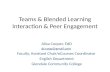 Teams & Blended Learning Interaction & Peer Engagement