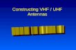 Constructing VHF / UHF Antennas
