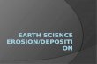 Earth Science Erosion/Deposition