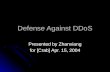 Defense Against DDoS