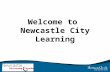 Welcome to  Newcastle City Learning