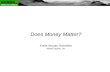 Does Money Matter? Emile Servan-Schreiber NewsFutures, Inc