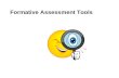 Formative Assessment Tools