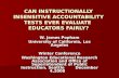 CAN INSTRUCTIONALLY INSENSITIVE ACCOUNTABILITY TESTS EVER EVALUATE  EDUCATORS FAIRLY?