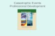 Catastrophic Events Professional Development