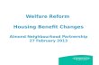 Welfare Reform  Housing Benefit Changes Almond Neighbourhood Partnership 27 February 2013