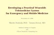 Developing a Practical Wearable Telemedicine System for Emergency and Mobile Medicine