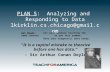 PLAN 5 :  Analyzing and  Responding to Data lkirklin.cs.chicago@gmail