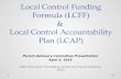 Local Control Funding Formula (LCFF) &  Local Control Accountability Plan (LCAP)