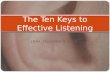 The Ten Keys to Effective Listening