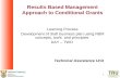 Results Based Management Approach to Conditional Grants