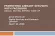 Promoting Library Services with  Facebook ABQLA: Digital Spring Tune-up