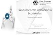 Fundamentals of Business Economics Business model applied