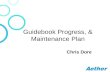 Guidebook Progress, & Maintenance Plan