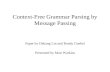 Context-Free Grammar Parsing by Message Passing
