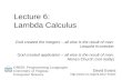 Lecture 6:  Lambda Calculus