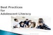 Best Practices  for Adolescent Literacy