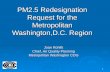 PM2.5 Redesignation Request for the Metropolitan Washington,D.C. Region