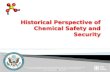 Historical Perspective of Chemical Safety and Security