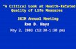 “A Critical Look at Health-Related Quality of Life Measures” SGIM Annual Meeting