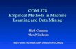 COM 578 Empirical Methods in Machine Learning and Data Mining