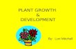 PLANT GROWTH  & DEVELOPMENT