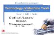 Optical/Laser/Vision Measurement