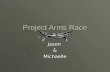 Project Arms Race