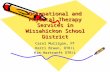 Occupational and Physical Therapy Services in Wissahickon School District
