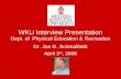 WKU Interview Presentation Dept. of  Physical Education & Recreation