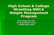 High School & College Wrestling NWCA Weight Management Program