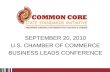 September 20, 2010 U.S. Chamber of Commerce Business LEADs Conference