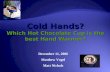 Cold Hands? Which Hot Chocolate Cup is the best Hand Warmer?