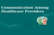 Communication Among Healthcare Providers