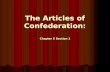 The Articles of  Confederation: Chapter 5 Section 1