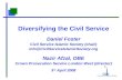 Diversifying the Civil Service Daniel Foster Civil Service Islamic Society (chair)