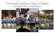 The South Carolina Corps of Cadets School Year 2014-2015