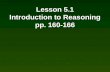Lesson 5.1 Introduction to Reasoning pp. 160-166