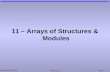 11 – Arrays of Structures &  Modules