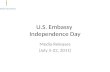 U.S. Embassy  Independence Day