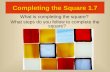 Completing the Square 1.7