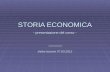 L STORIA ECONOMICA - presentazione del corso - slides lezione 07.03.2012