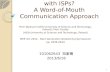 Will P2P Users Cooperate with ISPs? A Word-of-Mouth Communication Approach