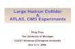 Large Hadron Collider & ATLAS, CMS Experiments