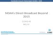 NOAA’s Direct Broadcast Beyond 2015